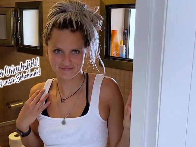 Heimlicher Urlaubsfick! Das bleibt unser Geheimnis!